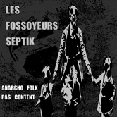 Les Fossoyeurs Septik EP